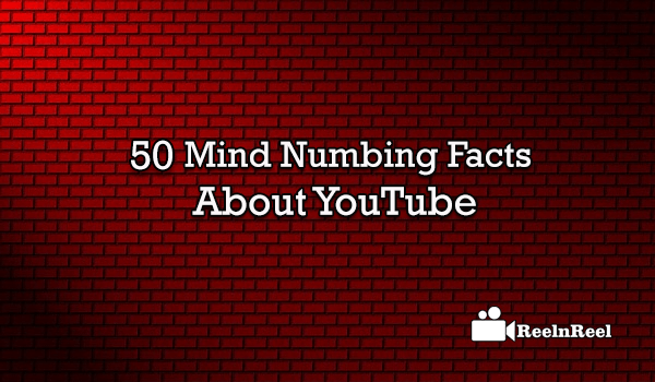 Facts and Figures about YouTube