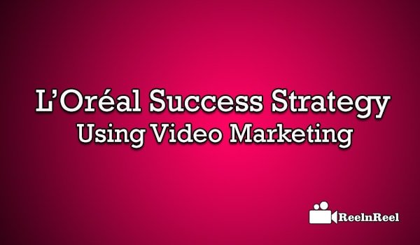 L’Oréal Success Strategy