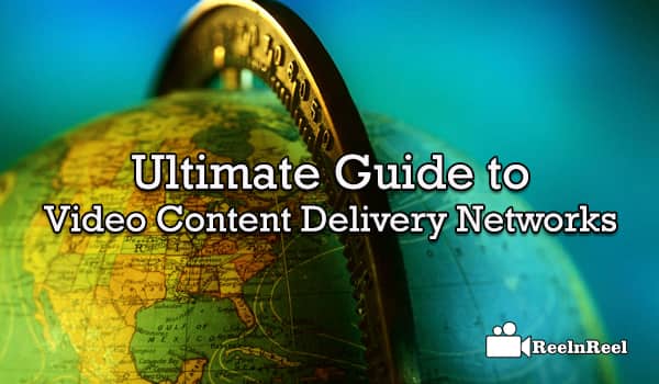 Video Content Delivery Networks