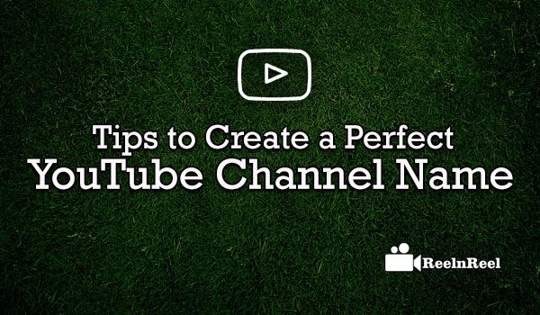 how to make the perfect youtube name