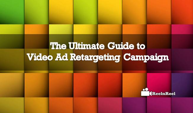 Video Ad Retargeting Campaign