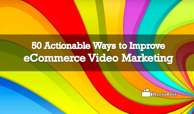 eCommerce Video Marketing