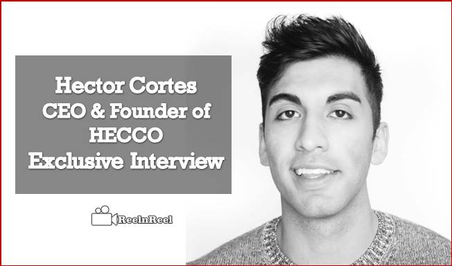 Hector Cortes – CEO & Founder of HECCO – Exclusive Interview