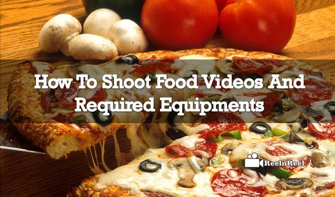 How To Shoot Food Videos