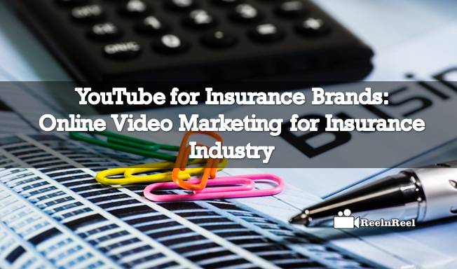 YouTube for Insurance Brands