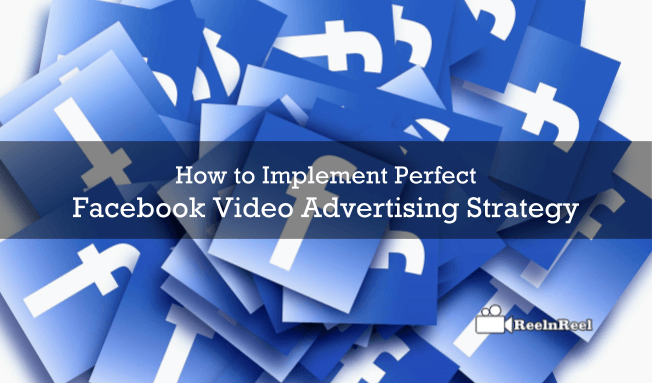 Facebook Video Advertising