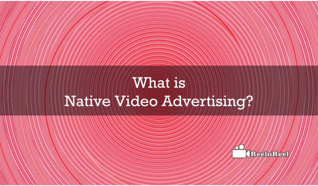 Native Video Advertising