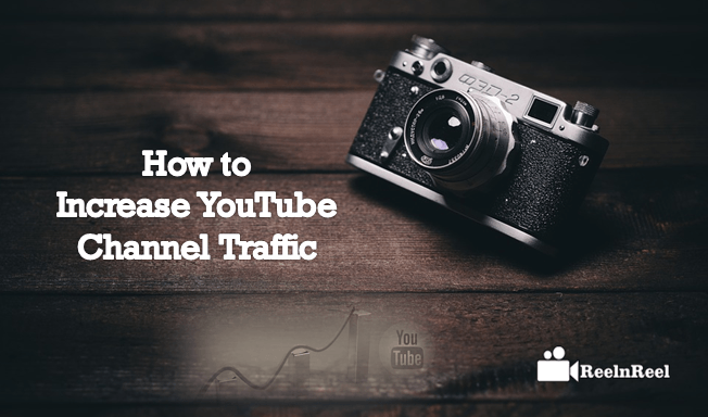 How to Increase YouTube Channel Traffic