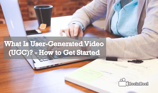 User-Generated Video
