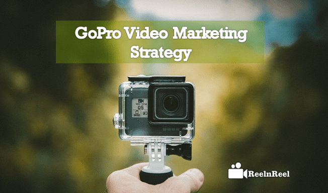 GoPro Video Marketing Strategy: Redefining Content Marketing using YouTube 1 GoPro Video Marketing Strategy 1