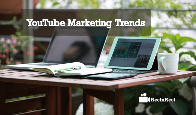 YouTube Marketing Trends