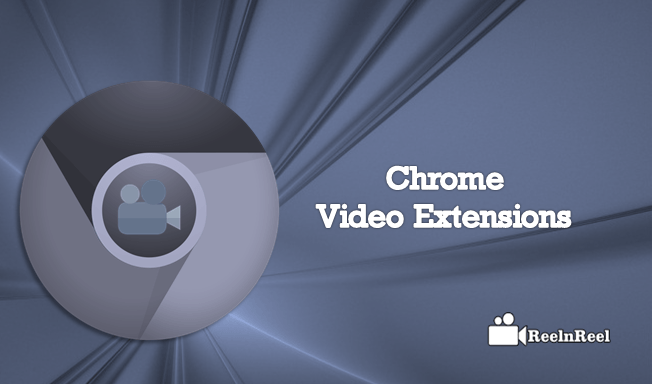 Google Chrome Extensions for Downloading Videos