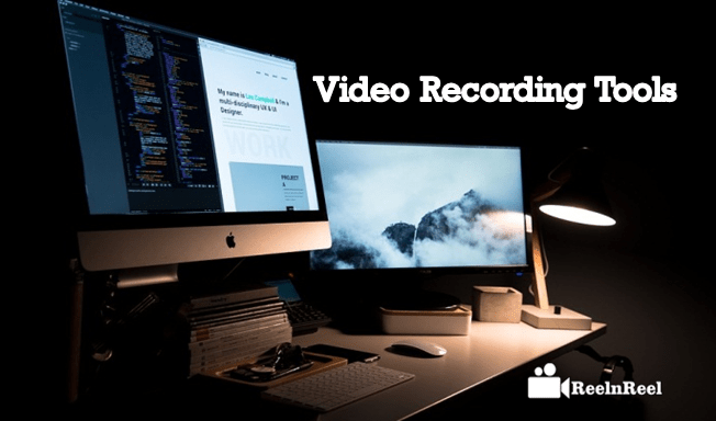 Video Recording Tools