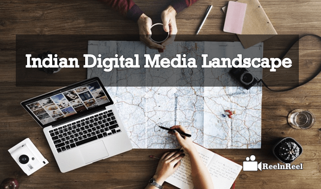 Digital Media Landscape