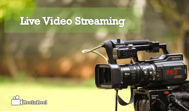 Live Streaming Video