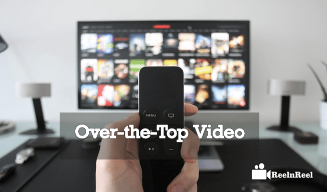 Over-the-Top Video