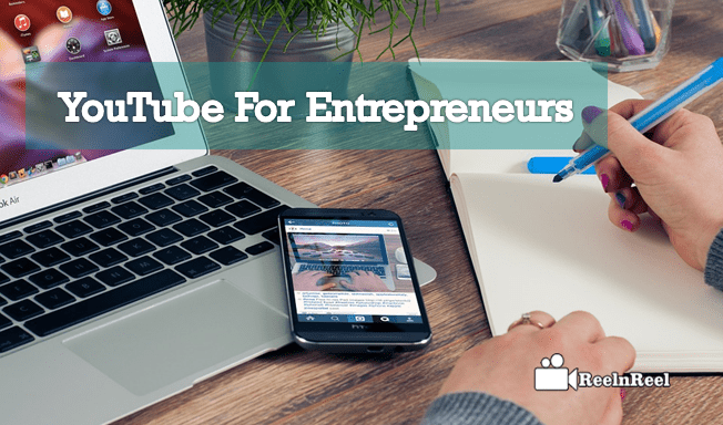 YouTube For Entrepreneurs