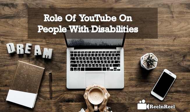 YouTube On People With Disabilities