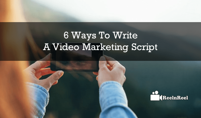Video Marketing Script