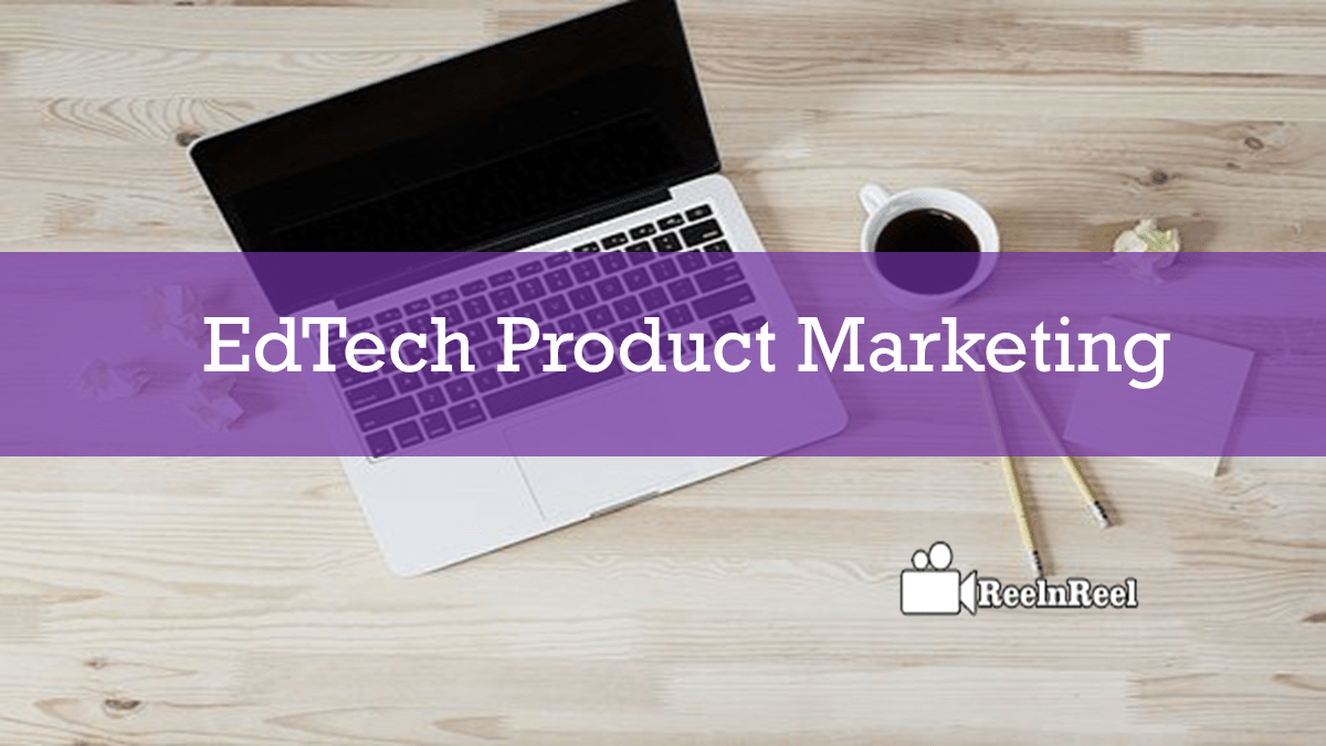EdTech Product Marketing