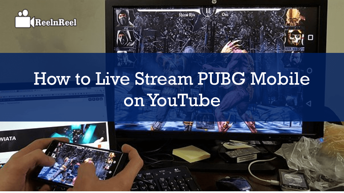 How To Live Stream PUBG Mobile On YouTube | Reelnreel