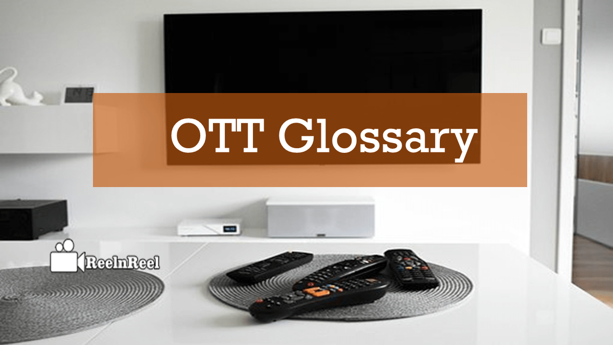 OTT Glossary