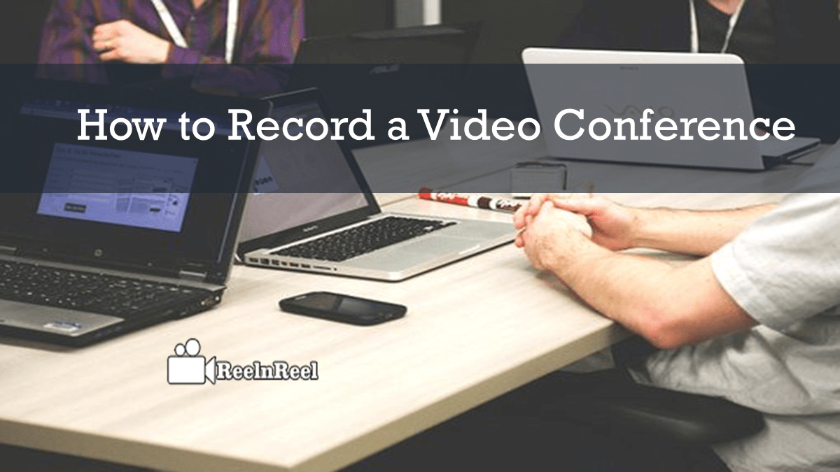Record a Video Conference