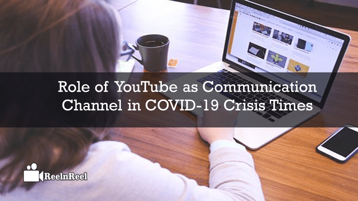 Role of YouTube COVID-19 Crisis